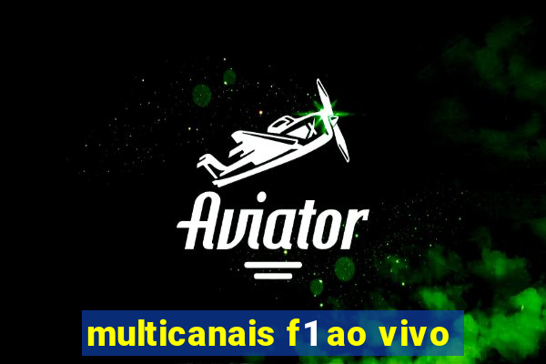 multicanais f1 ao vivo